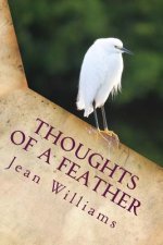 Thoughts of a Feather: Full Color Edition