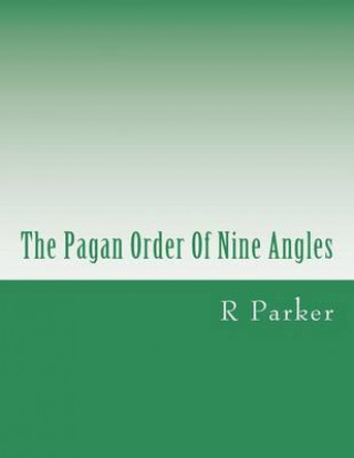 The Pagan Order of Nine Angles
