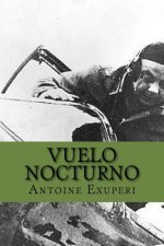 Vuelo Nocturno (Spanish Edition)