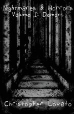 Nightmares & Horrors: Volume 1: Demons