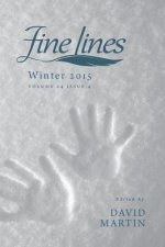 Fine Lines 2015 Winter Issue: Volume 24 Issue 4