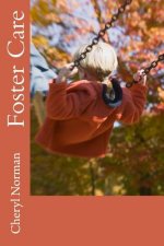 Foster Care: Drake Springs Book Two
