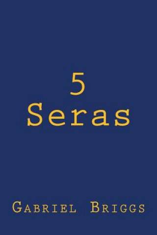 5 Seras