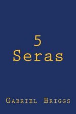 5 Seras