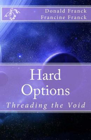 Hard Options