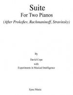 Suite for Two Pianos (After Rachmaninoff): (Prokofiev, Rachmaninoff, Stravinsky)