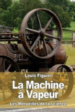 La Machine ? Vapeur