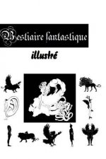Bestiaire fantastique illustré
