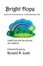Bright Hope (black and white): Collection of Poems