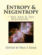 Entropy & Negentropy: 