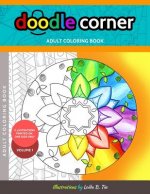 Doodle Corner Adult Coloring Book, Volume 1