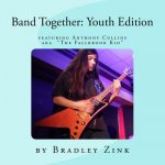 Band Together: featuring 