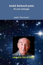 André Barbault parla: Piccola antologia