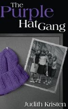 The Purple Hat Gang