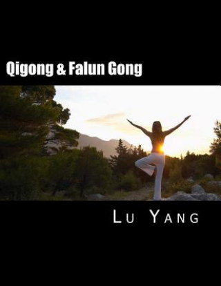 Qigong & Falun Gong