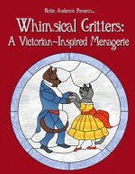 Whimsical Critters: A Victorian-Inspired Menagerie