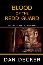 Blood of the Redd Guard