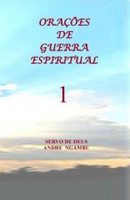 Oraç?es de Guerra Espiritual 1