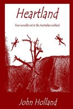 Heartland: Four novellas set in the Australian outback
