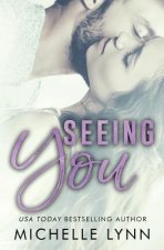 Seeing You