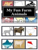 My Fun Farm Animals: My Fun Farm Animals