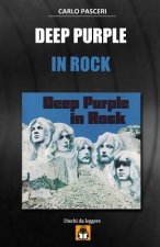 Deep Purple - In Rock: Dischi da leggere