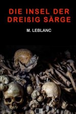 Die Insel der dreißig Särge