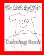 The Little Red Shirt Coloring Book