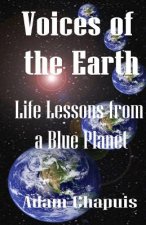 Voices of the Earth: Life Lessons from a Blue Planet