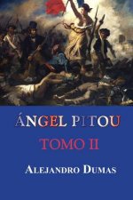 Ángel Pitou (Tomo II)