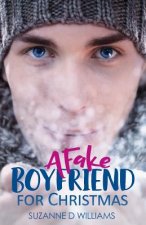 A FAKE BOYFRIEND FOR CHRISTMAS