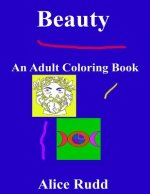 Beauty: An Adult Coloring Book