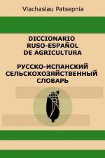 Diccionario ruso-espa?ol de agricultura