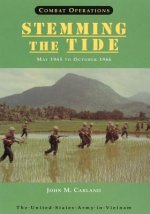 Combat Operations: Stemming The Tide: May 1965 to October 1966
