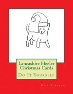 Lancashire Heeler Christmas Cards: Do It Yourself