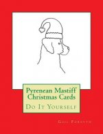 Pyrenean Mastiff Christmas Cards: Do It Yourself