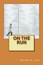 On the Run