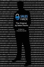 Sales Hack, The Original 25 Sales Hacks
