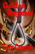 Golden Vengeance