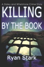 Killing by the Book