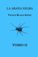 La ara?a negra (Tomo 2)