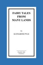 Fairy Tales From Many Lands
