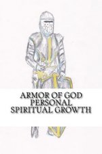 Armor of God: Personal Spiritual Growth