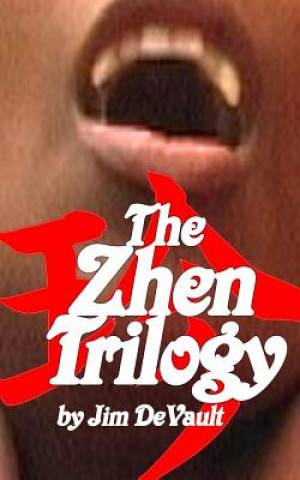 The Zhen Trilogy