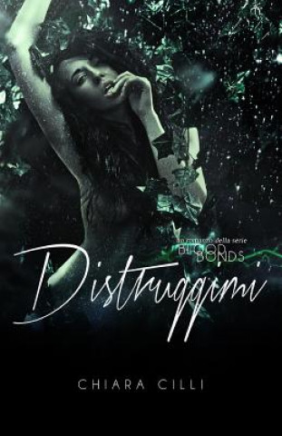 Distruggimi