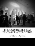 The Unofficial Final Fantasy Encyclopedia