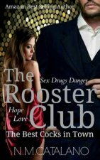 The Rooster Club: The Best Cocks in Town