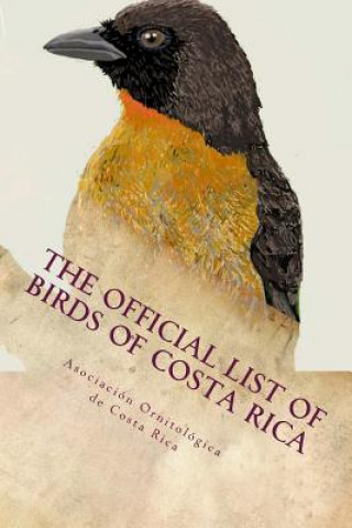 The official list of birds of Costa Rica: 2016 edition