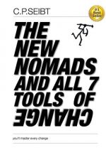 b/w THE NEW NOMADS AND ALL 7 TOOLS OF CHANGE