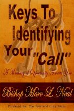 Keys To Identifying Your 
